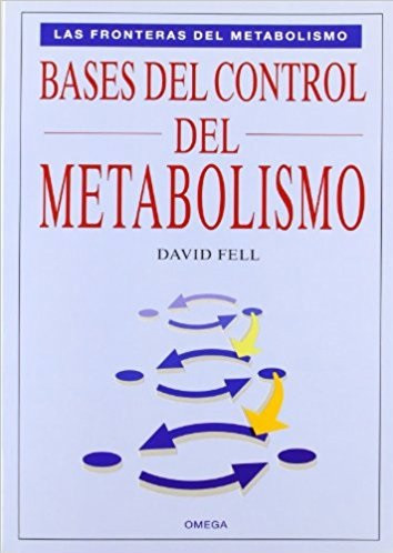 Bases del control del metabolismo