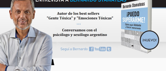 Entrevista a Bernardo Stamateas, autor de "Gente Tóxica"