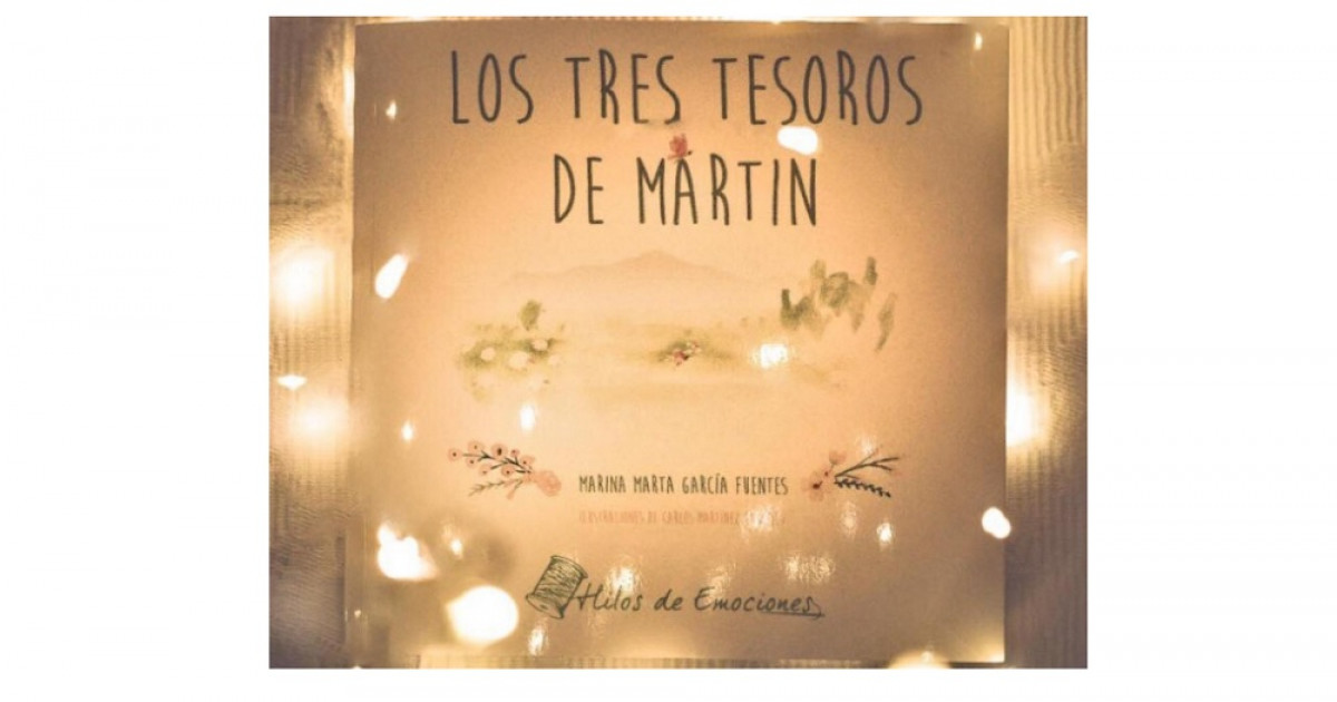 Los 3 Tesoros de Martin: un cuento para educar las emociones