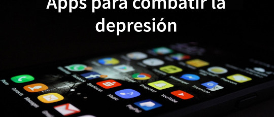 Las 12 mejores apps para tratar la depresión
