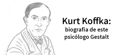 Kurt Koffka: biografía de este psicólogo Gestalt
